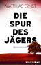 [Inge Vill 01] • Die Spur des Jägers